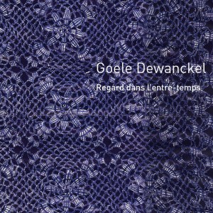 Regard dans l'entre-temps #3